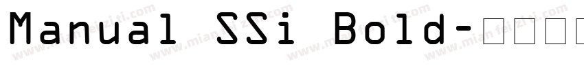 Manual SSi Bold字体转换